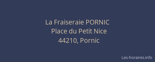 La Fraiseraie PORNIC