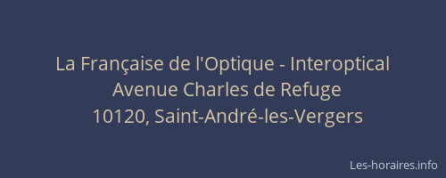 La Française de l'Optique - Interoptical