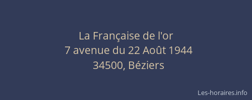 La Française de l'or
