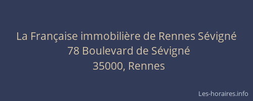 La Française immobilière de Rennes Sévigné