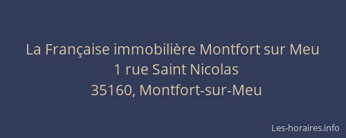 La Française immobilière Montfort sur Meu