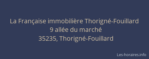La Française immobilière Thorigné-Fouillard