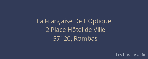 La Fran&ccedil;aise De L'Optique