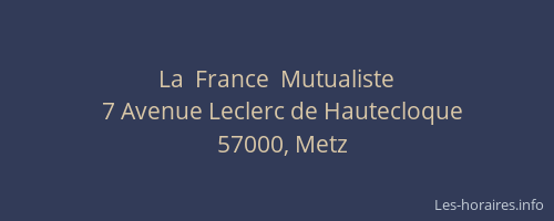 La  France  Mutualiste