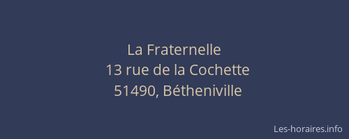 La Fraternelle