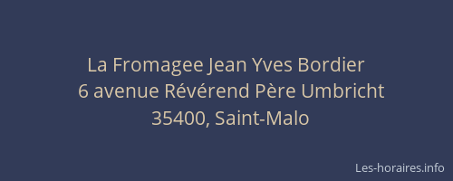La Fromagee Jean Yves Bordier