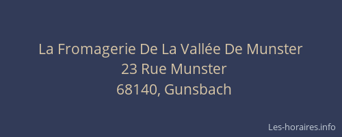 La Fromagerie De La Vallée De Munster
