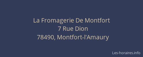 La Fromagerie De Montfort