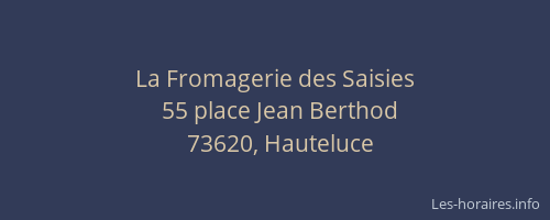 La Fromagerie des Saisies