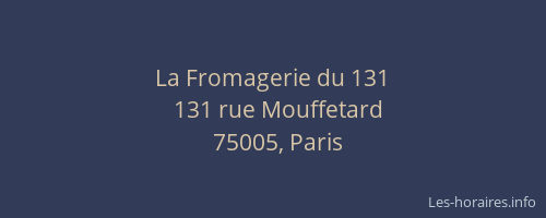 La Fromagerie du 131