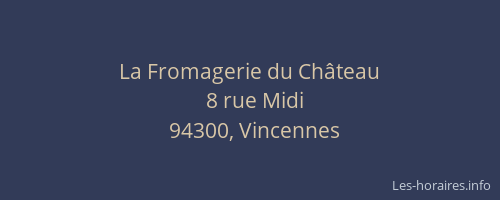 La Fromagerie du Ch&acirc;teau