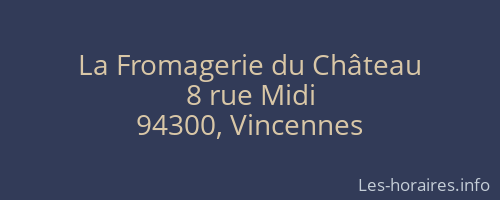 La Fromagerie du Château