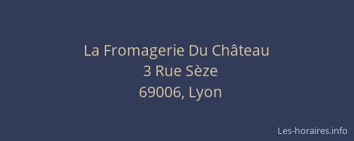 La Fromagerie Du Château