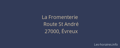 La Fromenterie