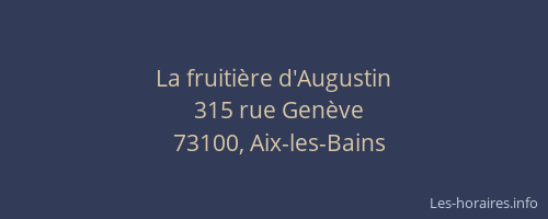 La fruiti&egrave;re d'Augustin