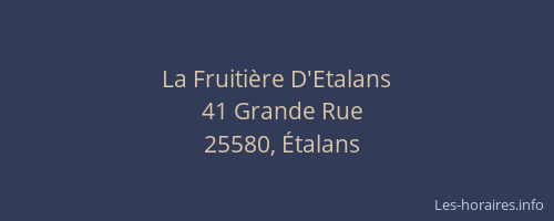 La Fruiti&egrave;re D'Etalans