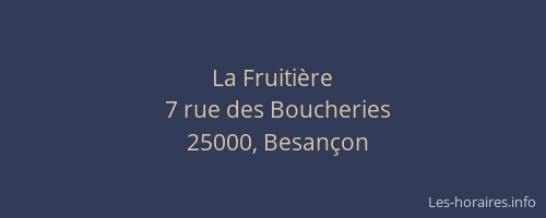 La Fruitière