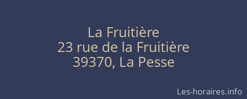 La Fruitière