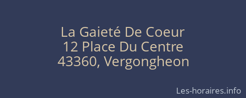 La Gaieté De Coeur