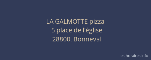 LA GALMOTTE pizza