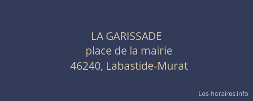 LA GARISSADE