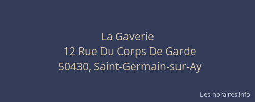 La Gaverie
