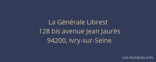 La Générale Librest