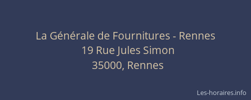 La Générale de Fournitures - Rennes