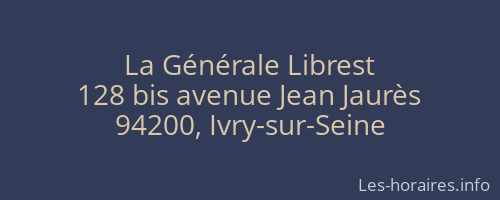 La Générale Librest