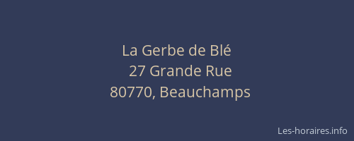 La Gerbe de Bl&eacute;