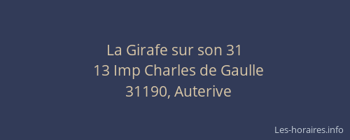 La Girafe sur son 31