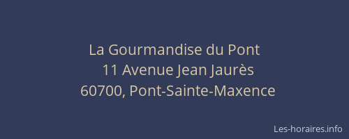 La Gourmandise du Pont