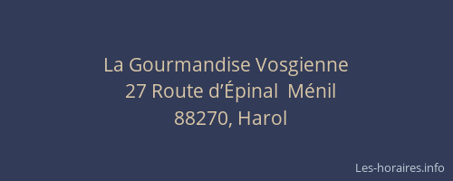 La Gourmandise Vosgienne