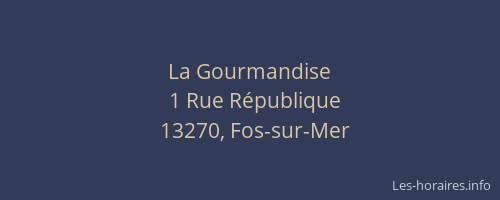 La Gourmandise