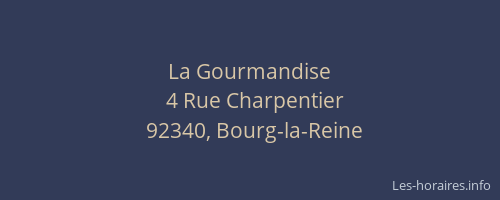 La Gourmandise