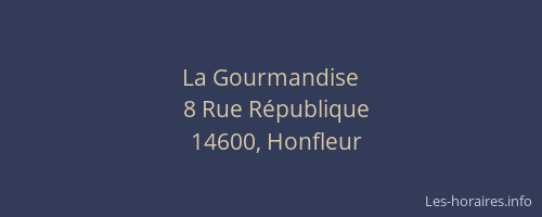 La Gourmandise