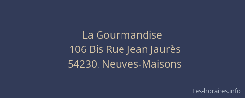 La Gourmandise