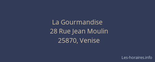 La Gourmandise