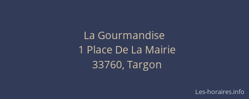 La Gourmandise
