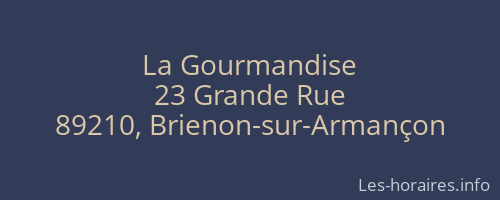 La Gourmandise