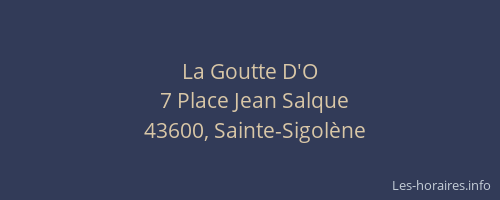 La Goutte D'O