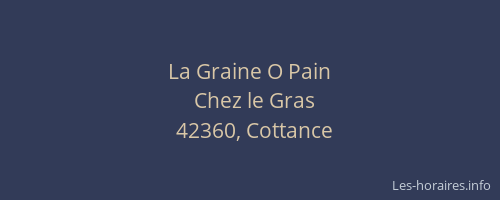 La Graine O Pain