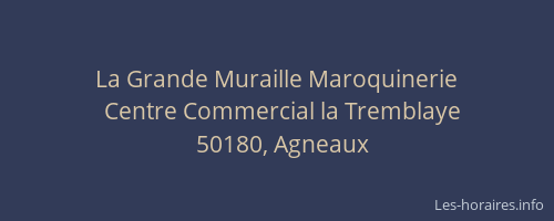 La Grande Muraille Maroquinerie