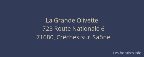 La Grande Olivette