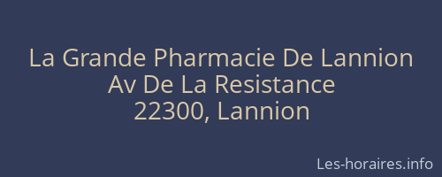La Grande Pharmacie De Lannion