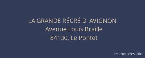 LA GRANDE RÉCRÉ D' AVIGNON