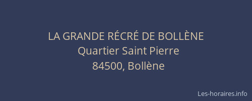 LA GRANDE R&Eacute;CR&Eacute; DE BOLL&Egrave;NE