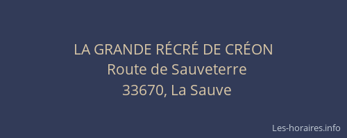 LA GRANDE R&Eacute;CR&Eacute; DE CR&Eacute;ON