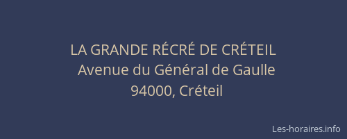 LA GRANDE R&Eacute;CR&Eacute; DE CR&Eacute;TEIL