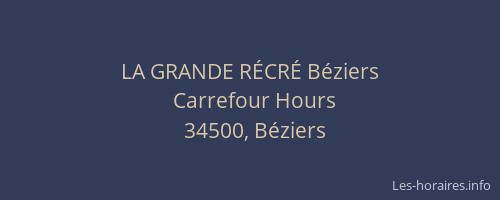 LA GRANDE RÉCRÉ Béziers